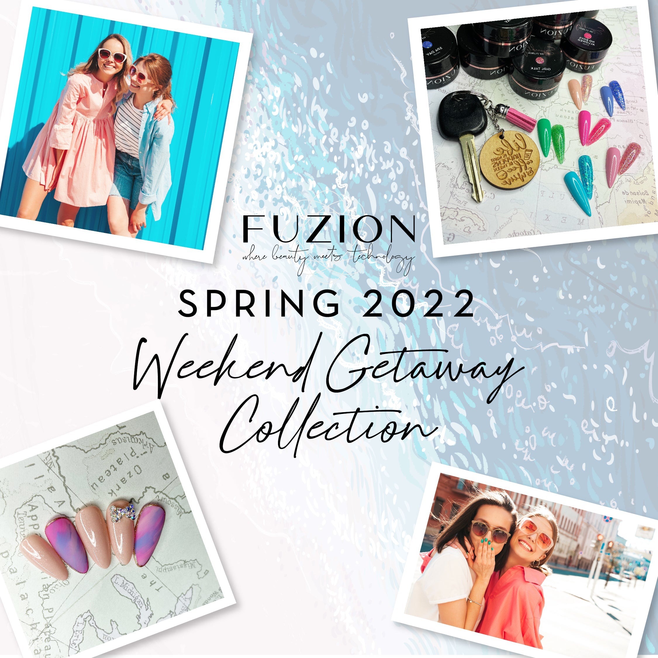 Fuzion Spring 2022 Collection - Weekend Getaway
