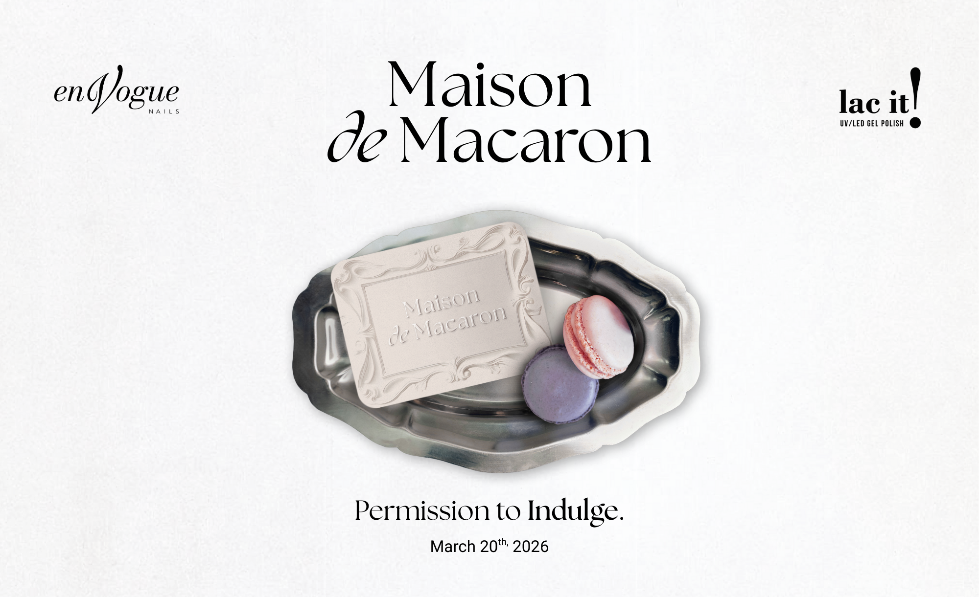 En Vogue Lac it! - Maison de Macaron Spring 2026 - 4 pack Collection